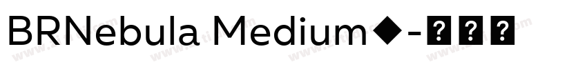 BRNebula Medium◆字体转换